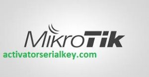 MikroTik Crack With License Key Free Download 2021
