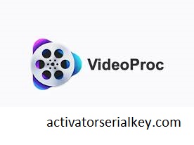 VideoProc 4.8 Crack with Activation Key Free Download 2022